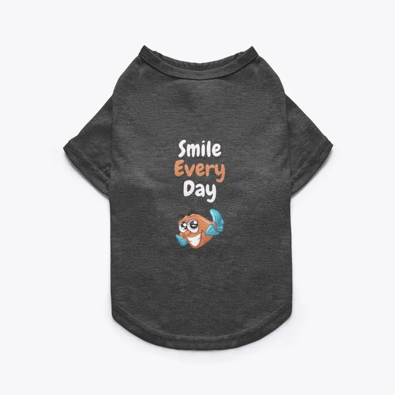 T-Shirt Smile Every Day