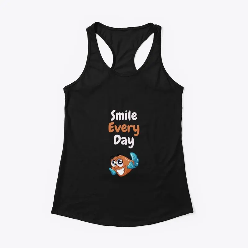 T-Shirt Smile Every Day