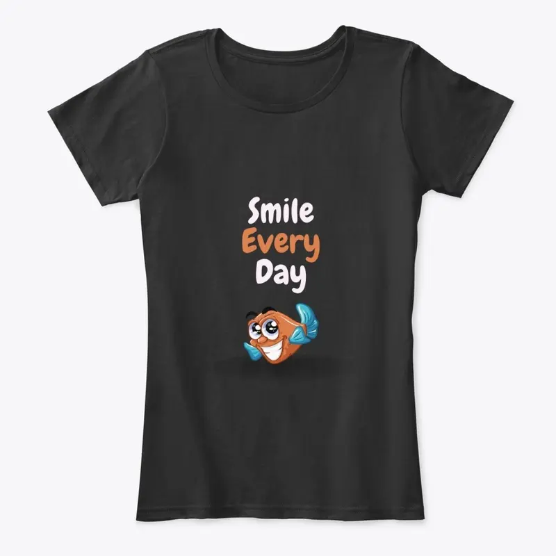 T-Shirt Smile Every Day